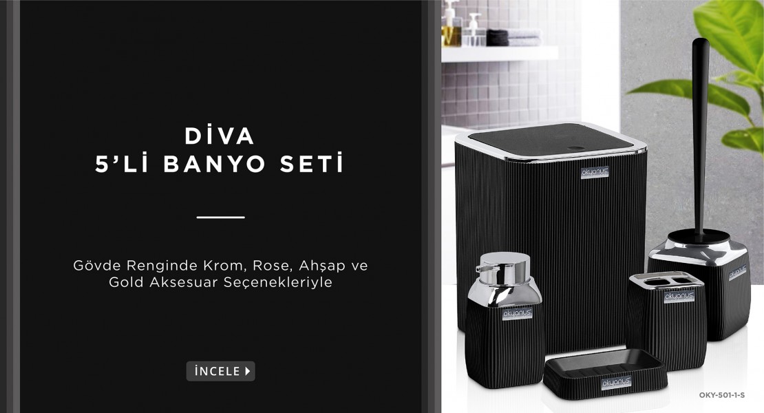 DİVA BANYO SETİ